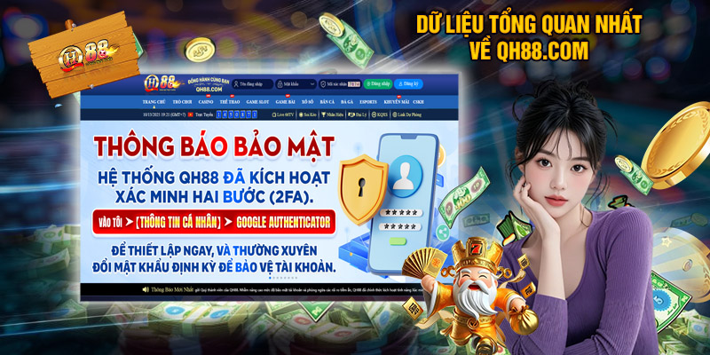 QH88 – Nhà cái QH88.Com Uy Tín Top #1 VN Tặng 888K 5 Dữ Liệu Tổng Quan Nhất Về QH88.Com
